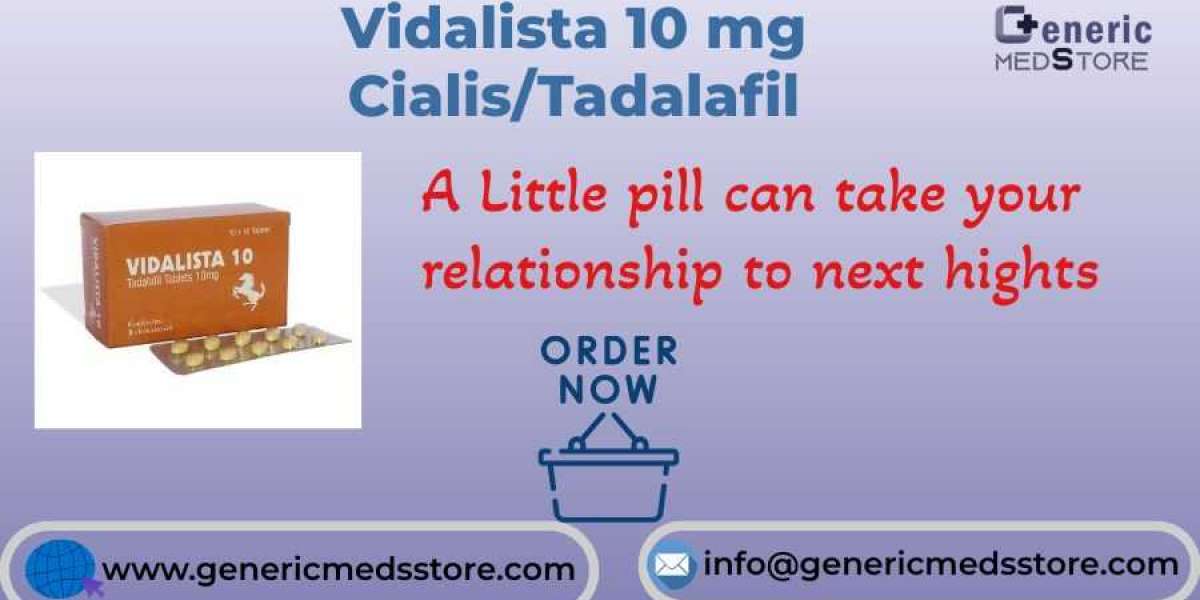 Vidalista 10 mg: A Popular Choice for Men to Treat Erectile Dysfunction