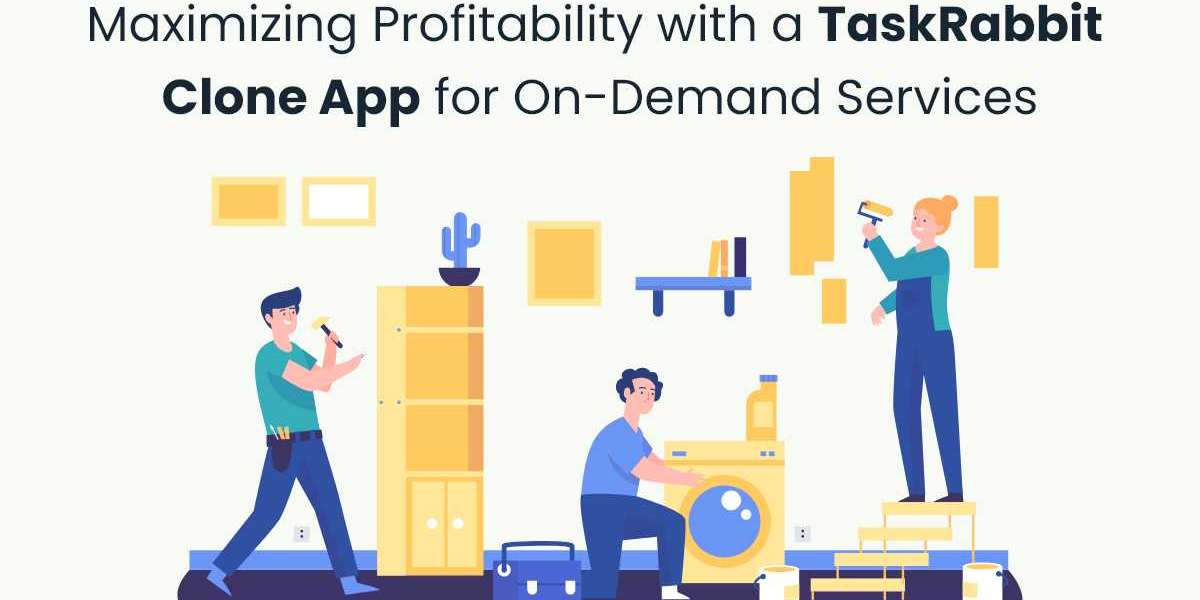 Maximizing Profitability with a TaskRabbit Clone App for On-Demand Services