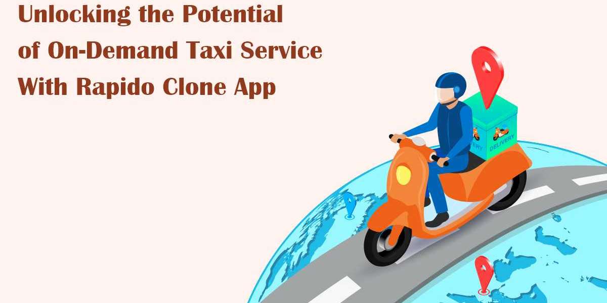 Unlocking the Potential of On-Demand Taxi Service With Rapido Clone App