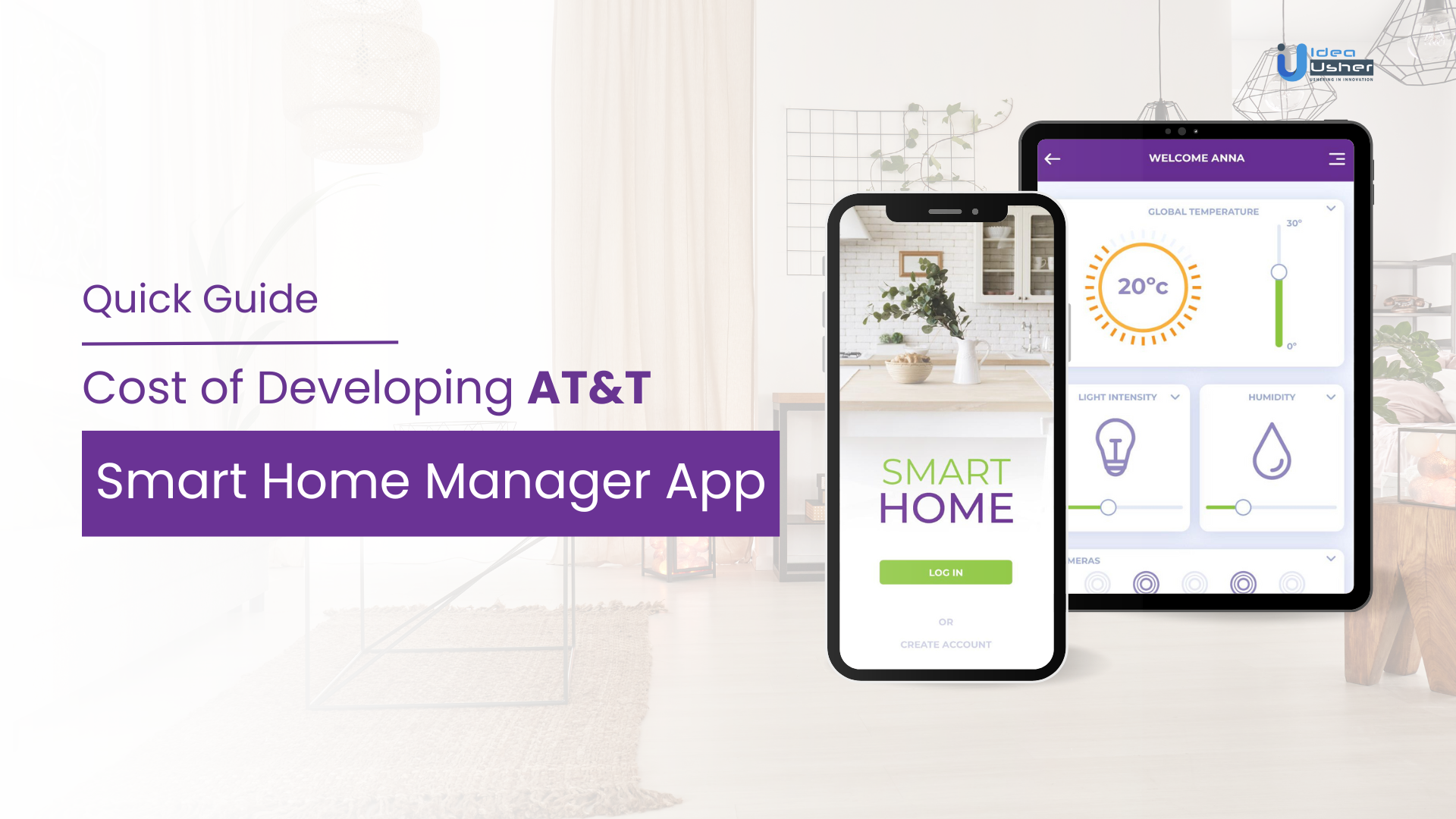 Cost Of Developing AT&T Smart Home Manager App - Quick Guide - IdeaUsher