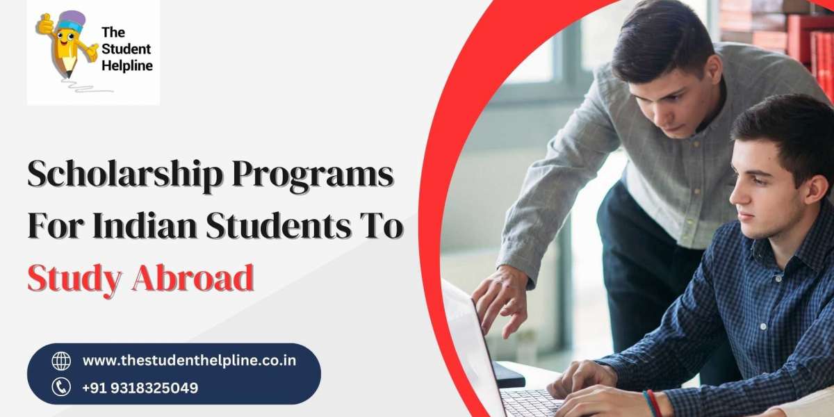 Scholarship Programs for Indian Students to Study Abroad