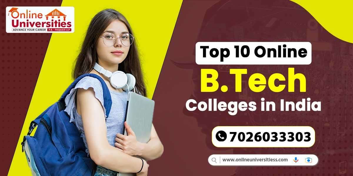 Top 10 Online BTech Colleges in India