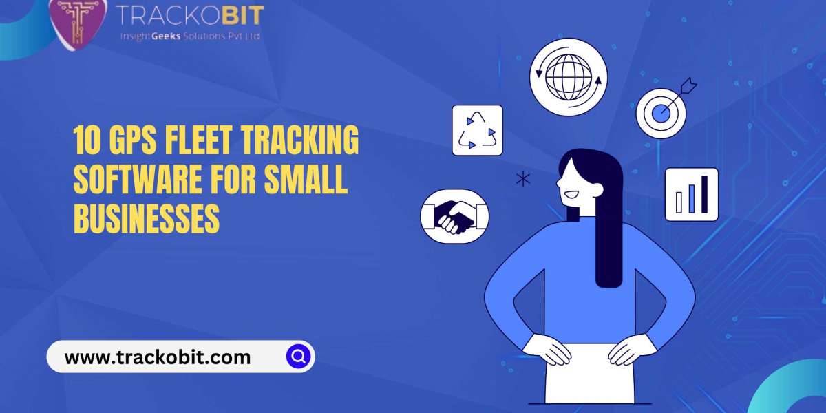 10 GPS Fleet Tracking Software for Small Businesses