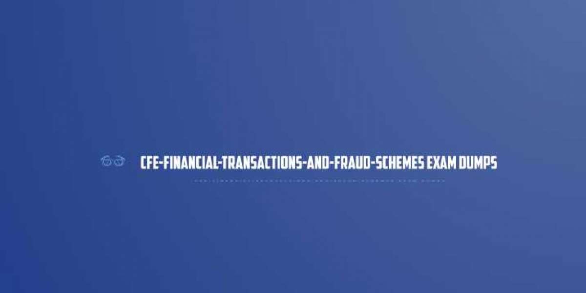 How to Study Effectively Using CFE-Financial-Transactions-and-Fraud-Schemes Exam Dumps