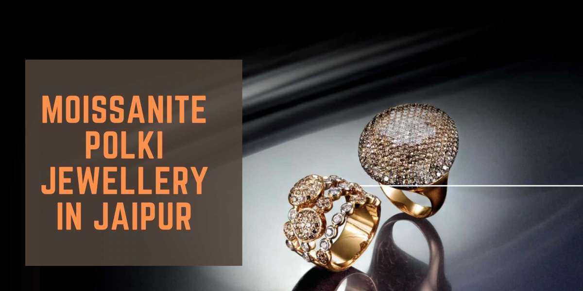 Moissanite Polki Jewellery Trends in Jaipur: What’s Hot in 2024