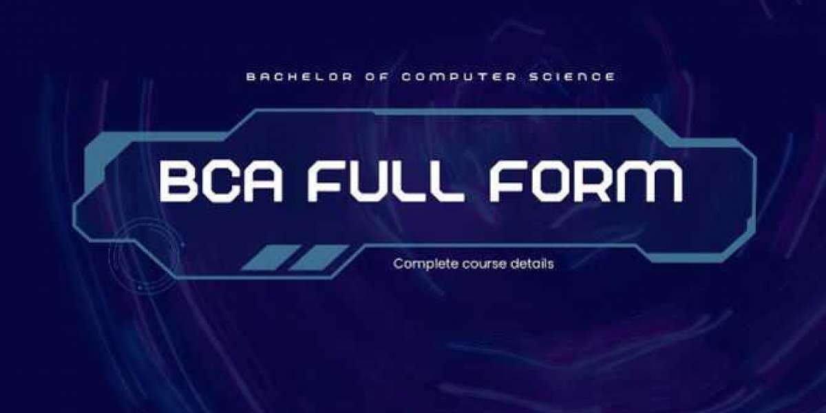 "Unpacking BCA Full Form: A Comprehensive Guide to This Undergraduate Degree"