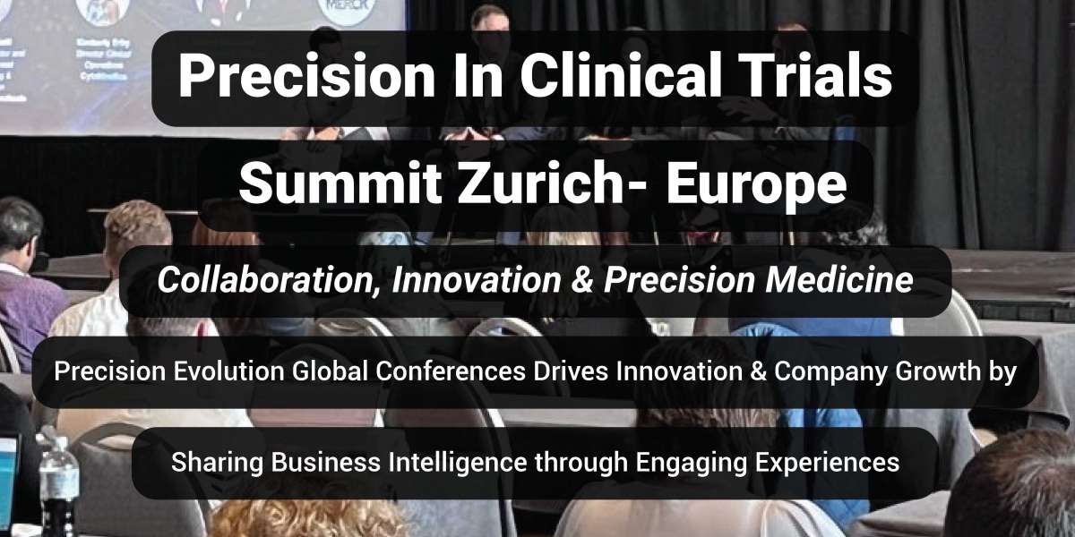 Unlocking the Potential: Clinical Trials Supply Conferences Summit Zurich, Europe