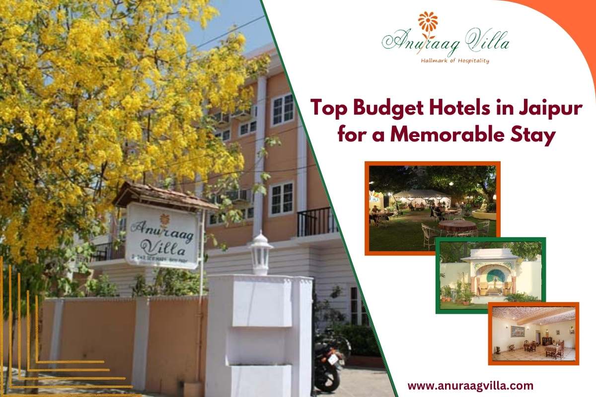 Top Budget Hotels in Jaipur for a Memorable Stay