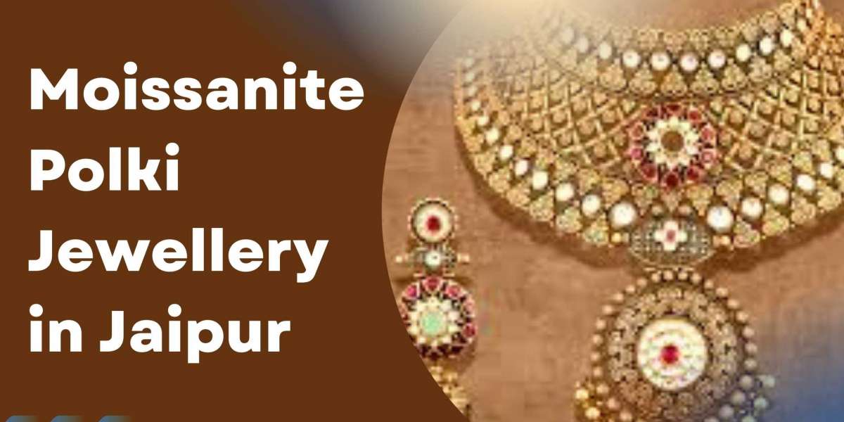 The Ultimate Guide to Buying Moissanite Polki Jewellery in Jaipur