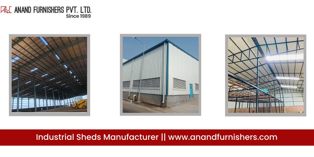 Top Industrial Sheds Manufacturer | Durable and Affordable Solutions