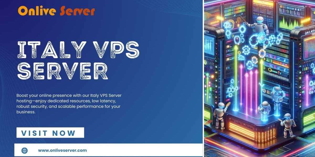 Italy VPS Server: High-Speed, High-Availability Hosting Solutions