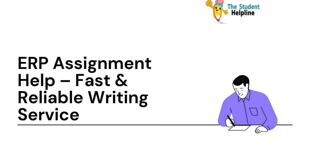 ERP Assignment Help – Fast & Reliable Writing Service