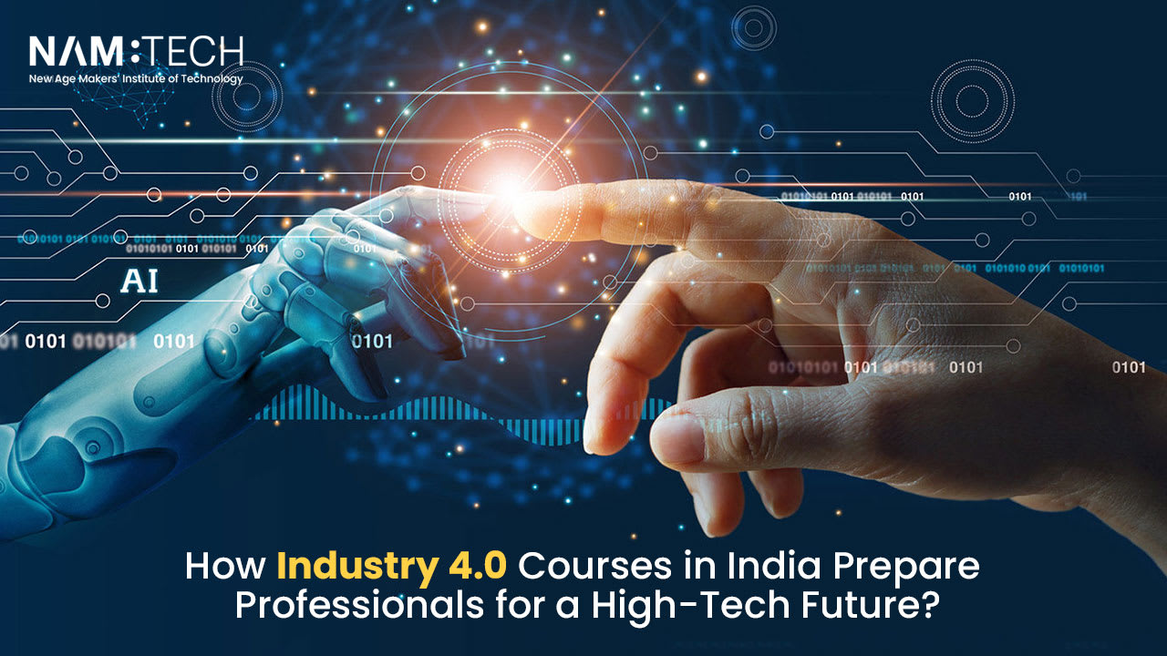 How Industry 4.0 Courses in India Prepare Professionals for a High-Tech Future? | Education