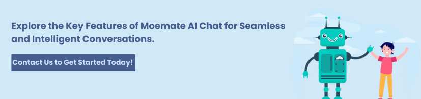 What Are the Key Features of Moemate AI Chat?