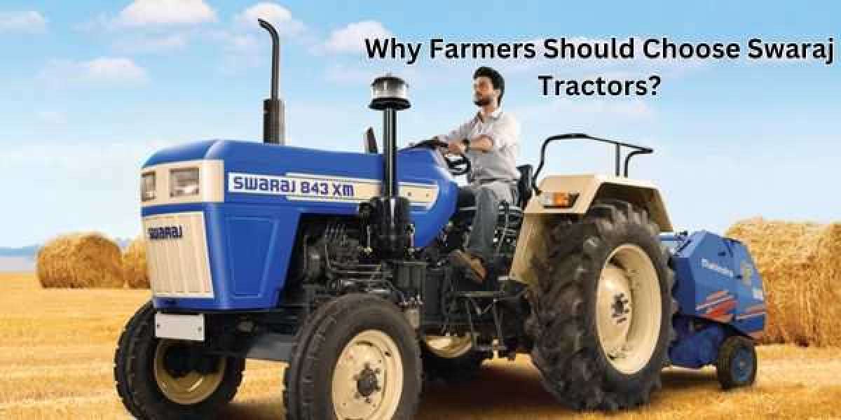 Why Farmers Should Choose Swaraj Tractors?