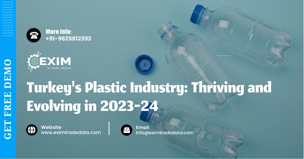 Turkey's Plastic Industry: Thriving and Evolving in 2023-24