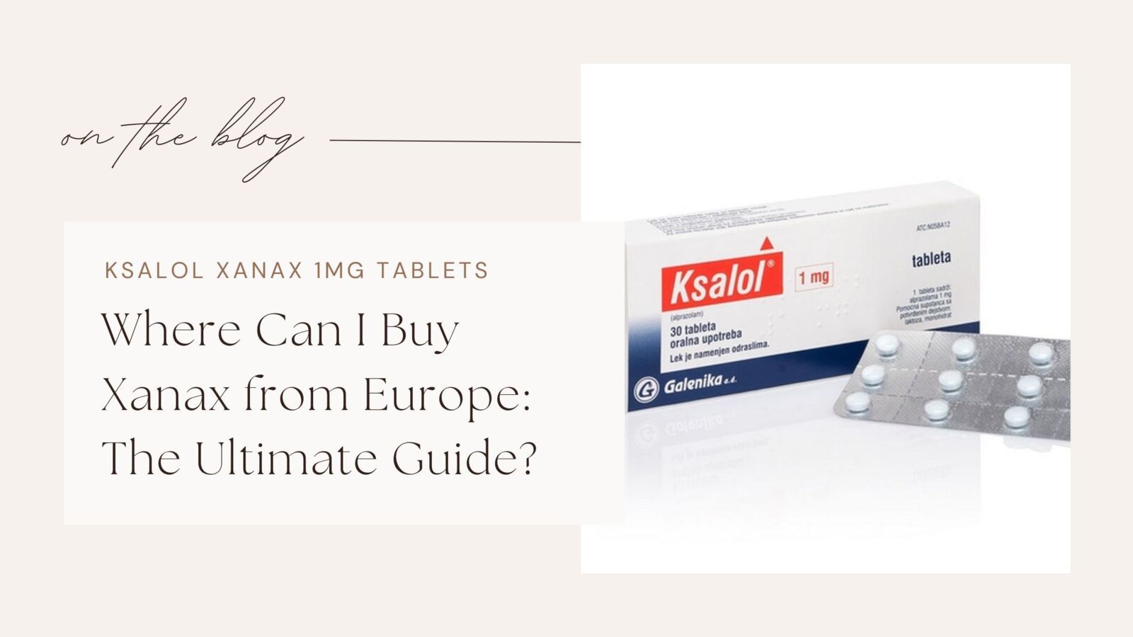 Where can I buy Xanax from Europe: The Ultimate Guide? - Zopi Nights