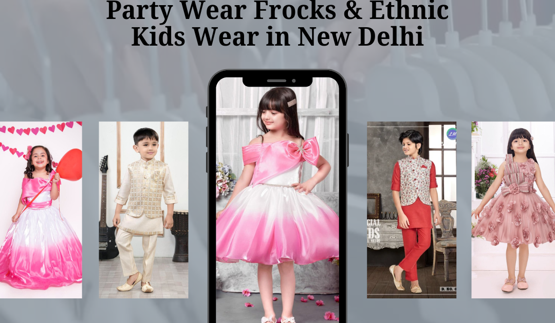 Lekhu Collection - Top Wholesaler for Girls Party Wear Frocks & Ethnic Kids Wear in New Delhi