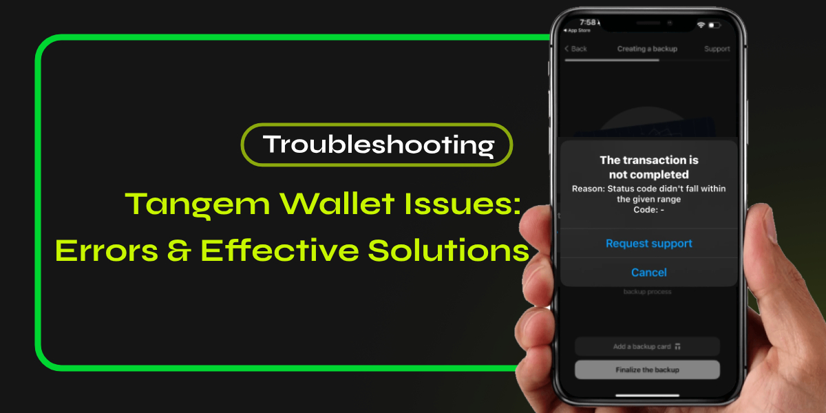 Troubleshooting Tangem Wallet Issues: Errors & Effective Solutions