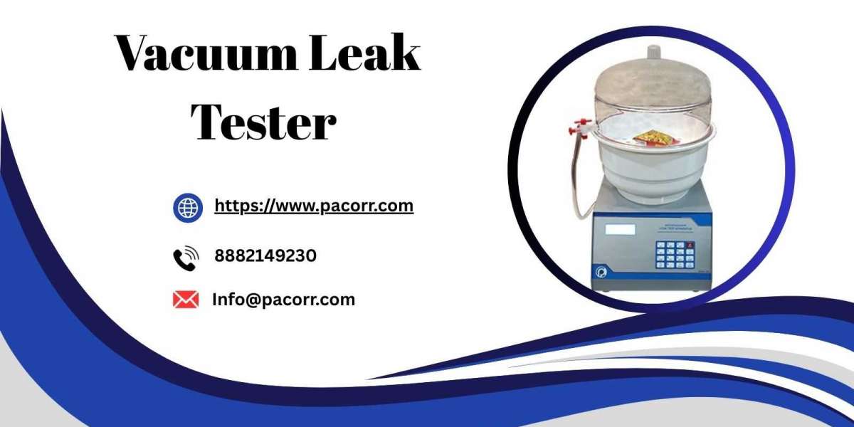 Pacorr’s Vacuum Leak Tester Ensuring Reliable Packaging Quality