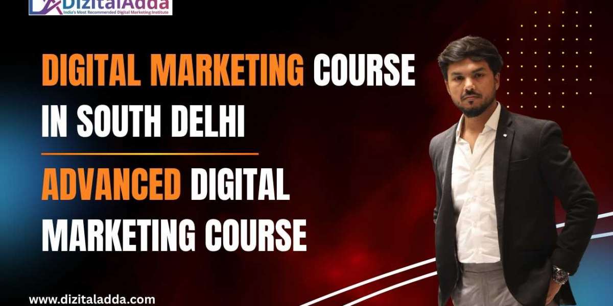 Learn and Grow: Best Digital Marketing Course in South Delhi for a Bright Future