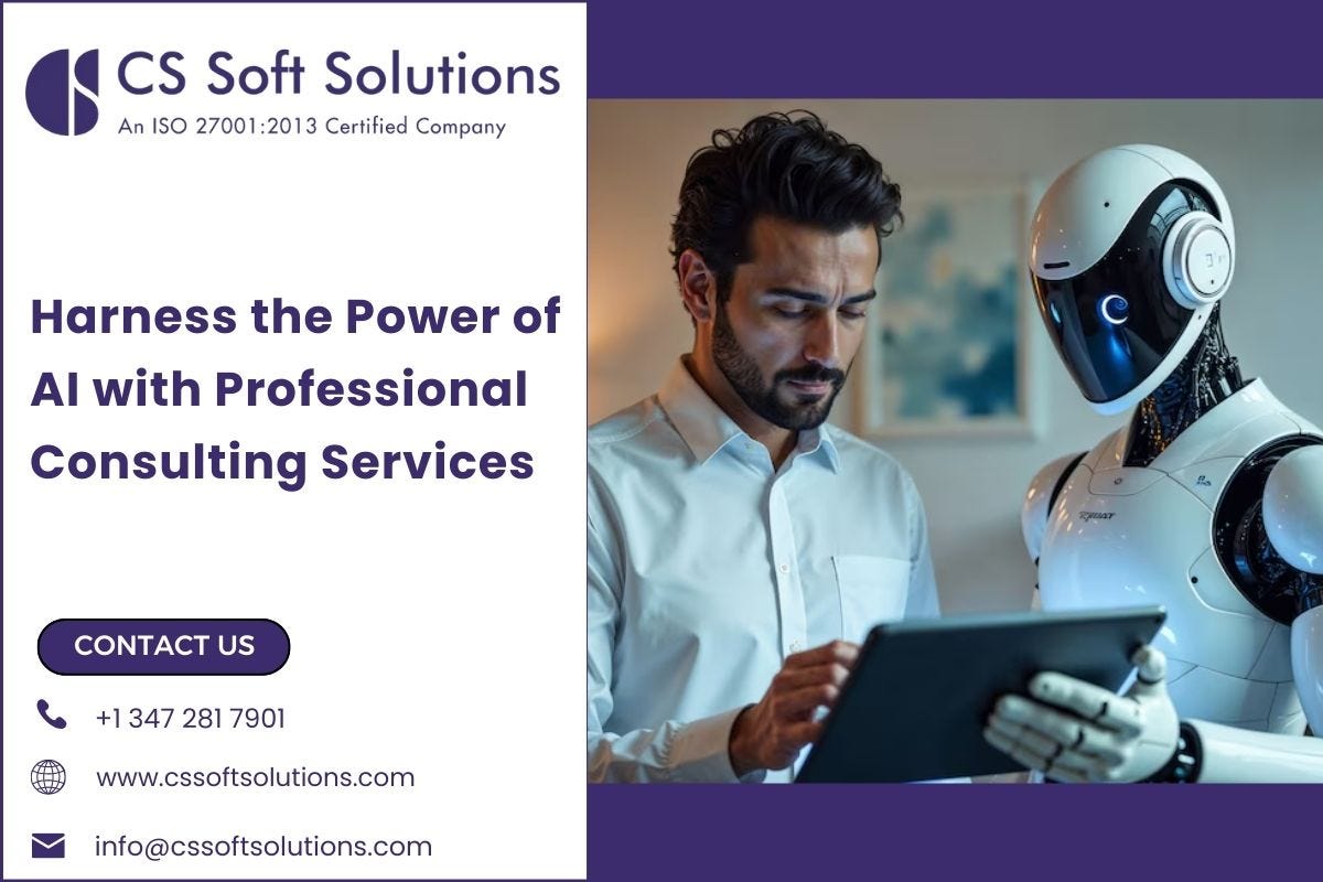 Harness the Power of AI with Professional Consulting Services | by C.S. Soft Solutions (India) Private Limited | May, 2025 | Medium