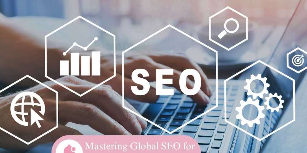 Mastering Global SEO for Cross-Border Success