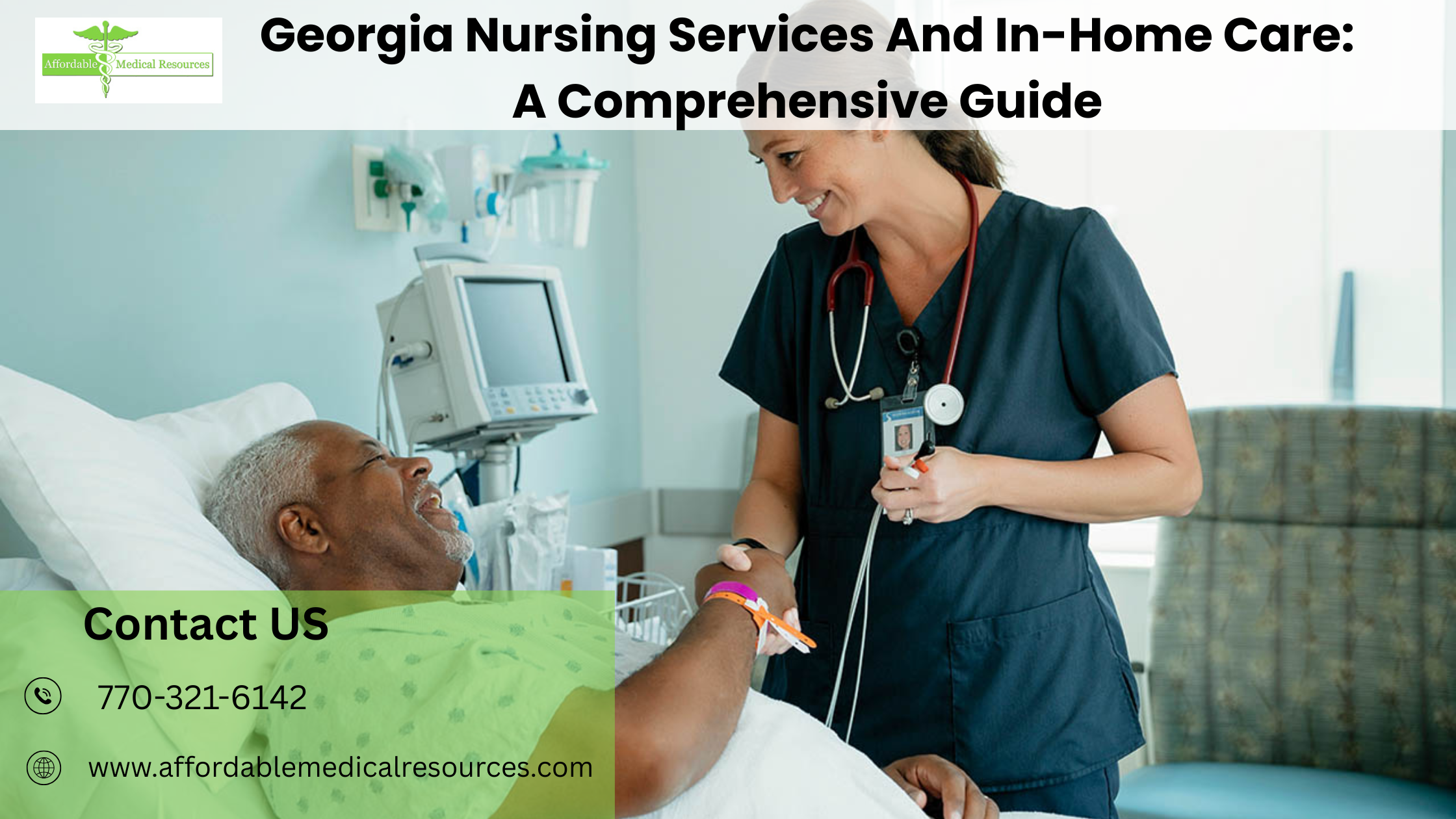 Georgia Nursing Services And In-Home Care: A Comprehensive Guide – Affordable Medical Resources