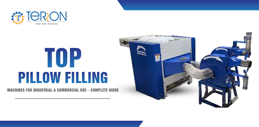 Top Pillow Filling Machines for Industrial & Commercial Use – Complete Guide