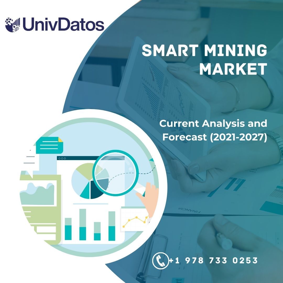 Smart Mining Market - Analysis, Share, Size, Growth (2021-2027)