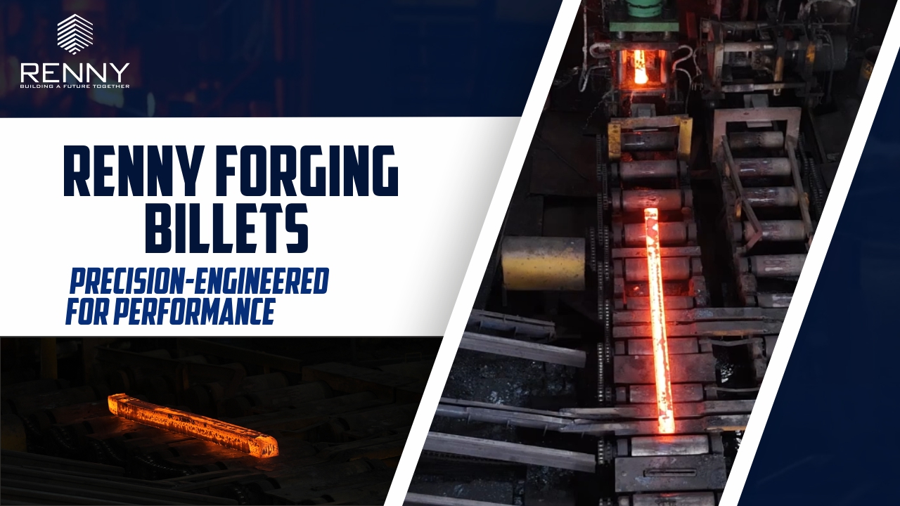 Renny Forging Billets: Precision-Engineered for Performance