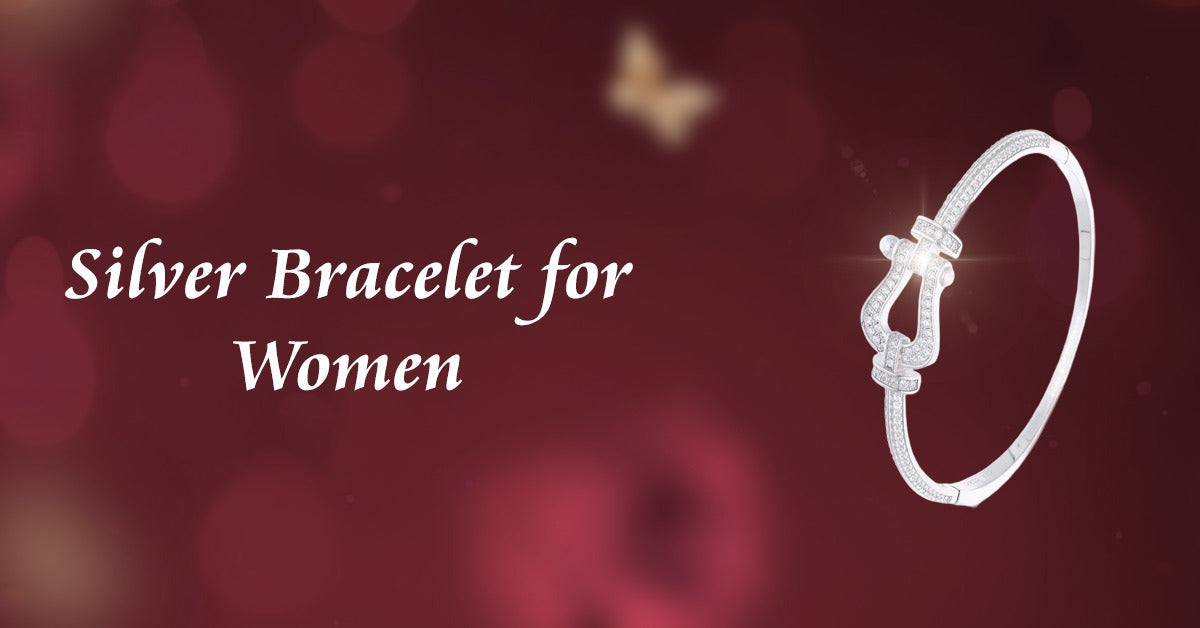 How to Pick the Silver Bracelet for Women According to Your Wrist Size – DEESSA.co