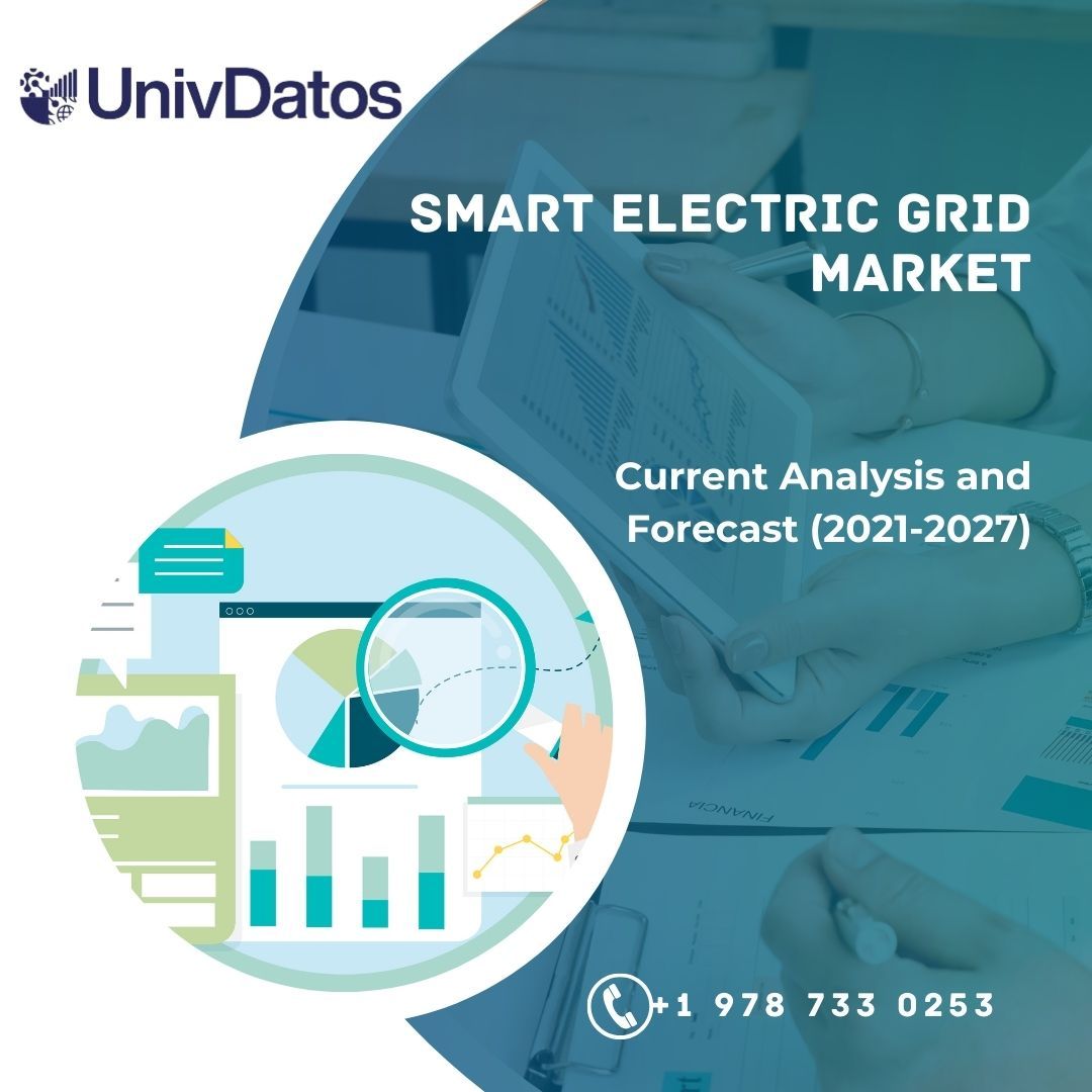 Smart Electric Grid Market Report, Size, Analysis 2021-2027