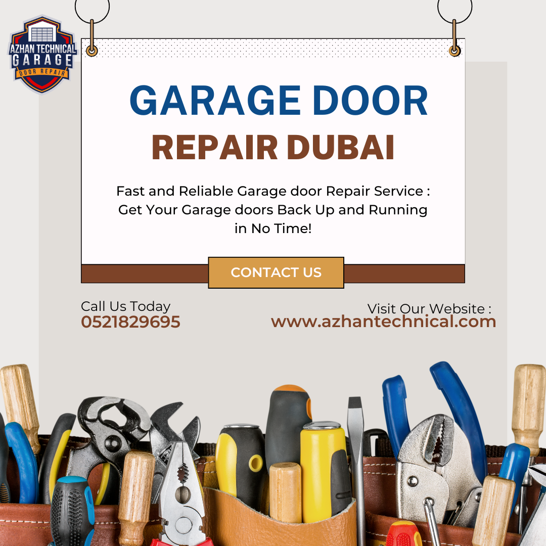 Garage Door Repair Dubai: Get Smooth, Safe, & Quiet Again!