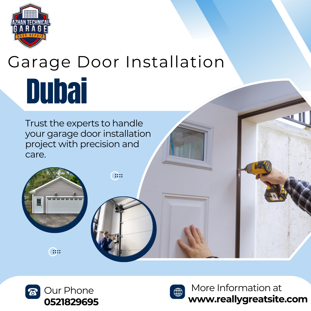 Top Garage Door Installation Dubai - Quality Craftsmanship