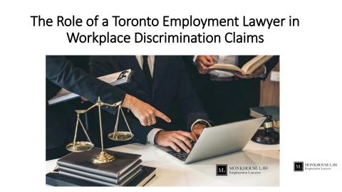 The Role of a Toronto Employment Lawyer