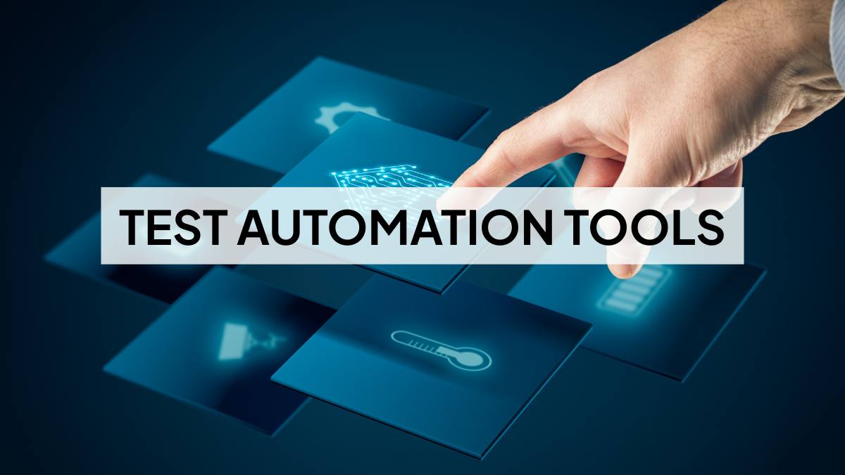 Test Automation Tools in 2025