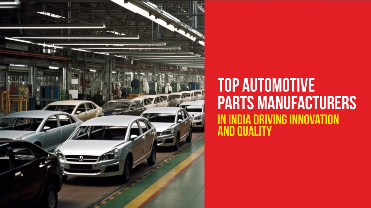 Top Automotive Parts Manufacturers India | RAC