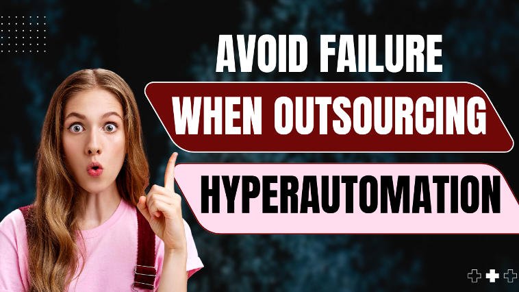 Top Challenges in Outsourcing Hyperautomation Services